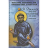 St. Francis and the Foolishness of God