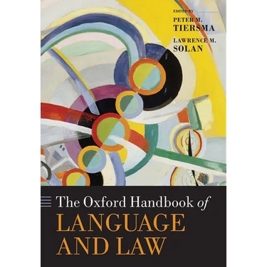 Oxford Handbook of Language and Law