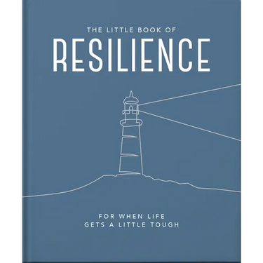 The Little Book of Resilience: For When Life Gets a Little Tough