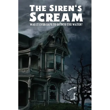 The Siren's Scream
