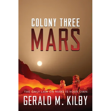 Colony Three Mars