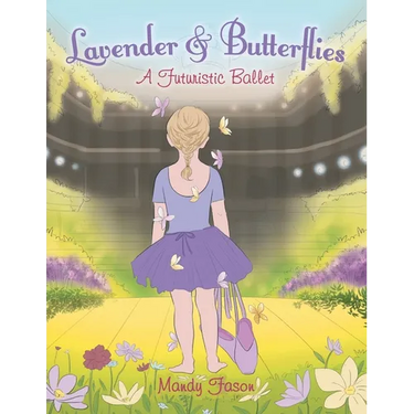 Lavender & Butterflies: A Futuristic Ballet