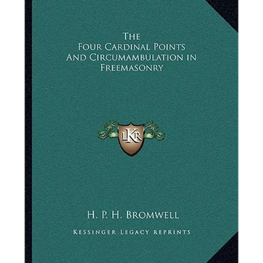 The Four Cardinal Points And Circumambulation in Freemasonry