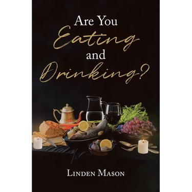 Are You Eating and Drinking?