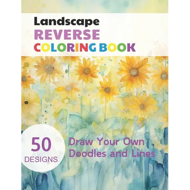 Landscape Reverse Coloring Book: Watercolour Paintings for you trace the Line