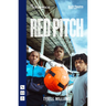 Red Pitch (West End Edition)