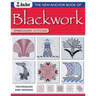 The New Anchor Book of Blackwork Embroidery Stitches: Techniques and Designs
