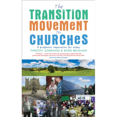 The Transition Movement for Churches: A Prophetic Imperative for Today