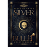 Silver Bullet