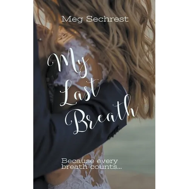 My Last Breath