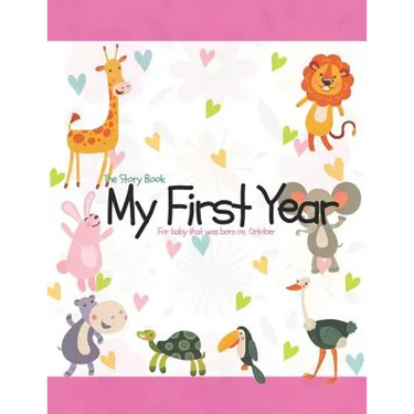The Story Book My First Year For baby that was born on October