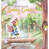 The Adventures of Bobby Goblin