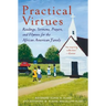Practical Virtues: Readings, Sermons, Prayers, and Hymns for the African American Family