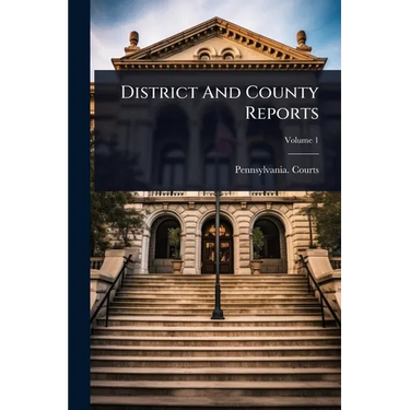 District And County Reports