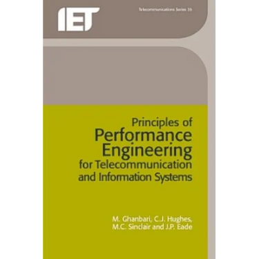 Principles of Performance Engineering for Telecommunication and Information Systems