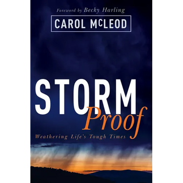 Stormproof: Weathering Life's Tough Times