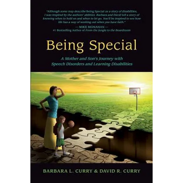 Being Special: A Mother and Son's Journey with Speech Disorders and Learning Disabilities