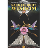 Sacred Body Wisdom: Igniting the Flame of Our Divine Humanity