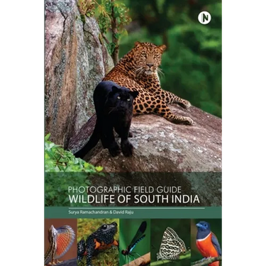 Photographic Field Guide - Wildlife of South India