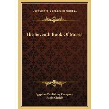 The Seventh Book Of Moses