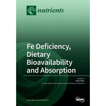 Fe Deficiency, Dietary Bioavailbility and Absorption