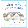 When I Meet My New Teacher
