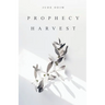 Prophecy Harvest