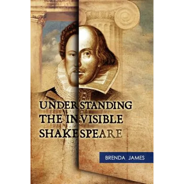 Understanding the Invisible Shakespeare