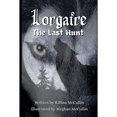 Lorgaire: The Last Hunt