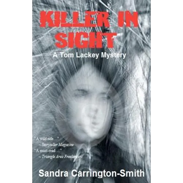 Killer in Sight: A Tom Lackey Mystery