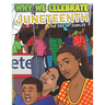 Why We Celebrate Juneteenth: The Day Of Jubilee