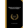 Mémoire sur les Ruines et L'histoire de Delphes