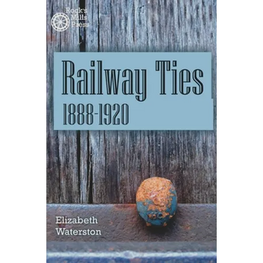 Railway Ties 1888-1920
