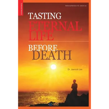 Tasting Eternal Life Before Death