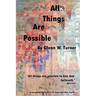 All Things Are Possible