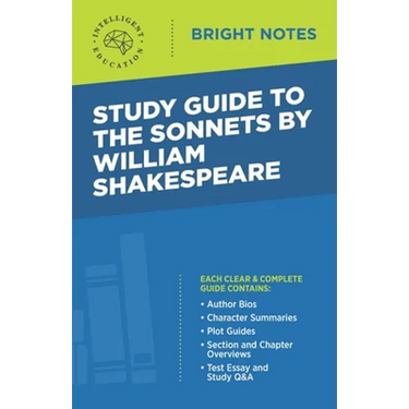 Study Guide to The Sonnets by William Shakespeare