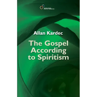 The Gospel According to Spiritism