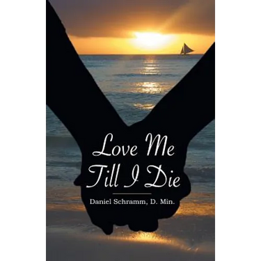 Love Me Till I Die