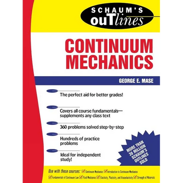 Schaum's Outline of Continuum Mechanics