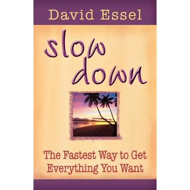 Slow Down