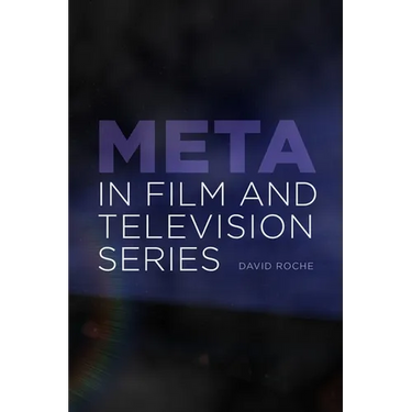 Meta in Film and Television Series