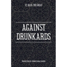 Against Drunkards