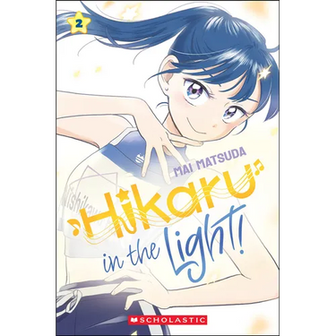 Hikaru in the Light! (Volume 2)