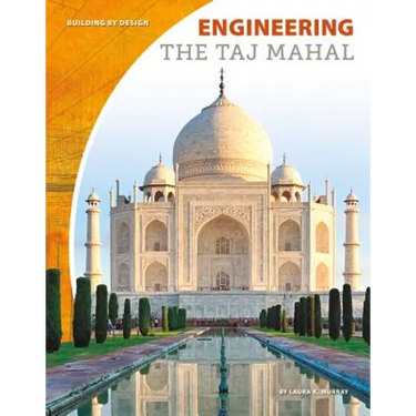 Engineering the Taj Mahal