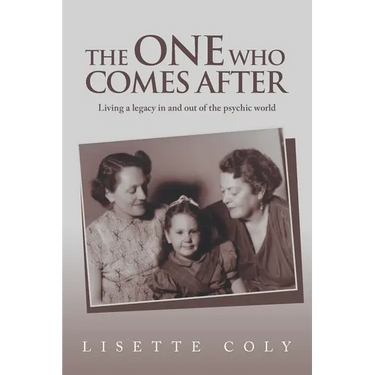 The One Who Comes After: Living a legacy in and out of the psychic world