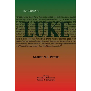 The Testimony of Luke: 1907 Biblical study notes on the Gospel of Luke