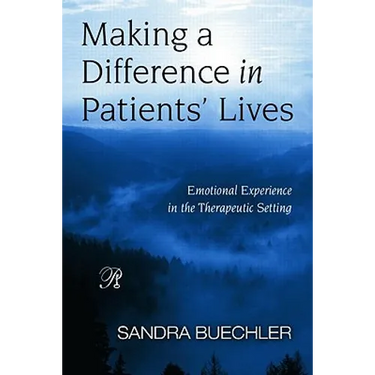Making a Difference in Patients' Lives: Emotional Experience in the Therapeutic Setting