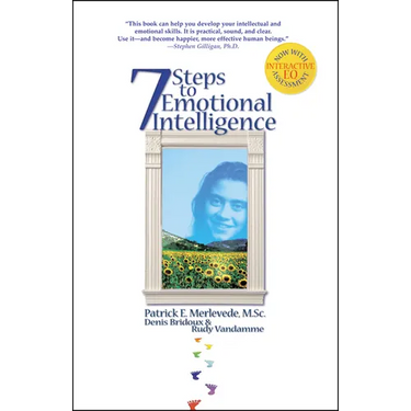 7 Steps to Emotional Intelligence: Raise Your EQ with NLP