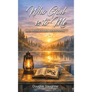 Who God is to Me: 52 Week Devotional Rooted in Scripture and the Early Church