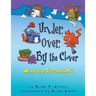 Under, Over, by the Clover: What Is a Preposition?